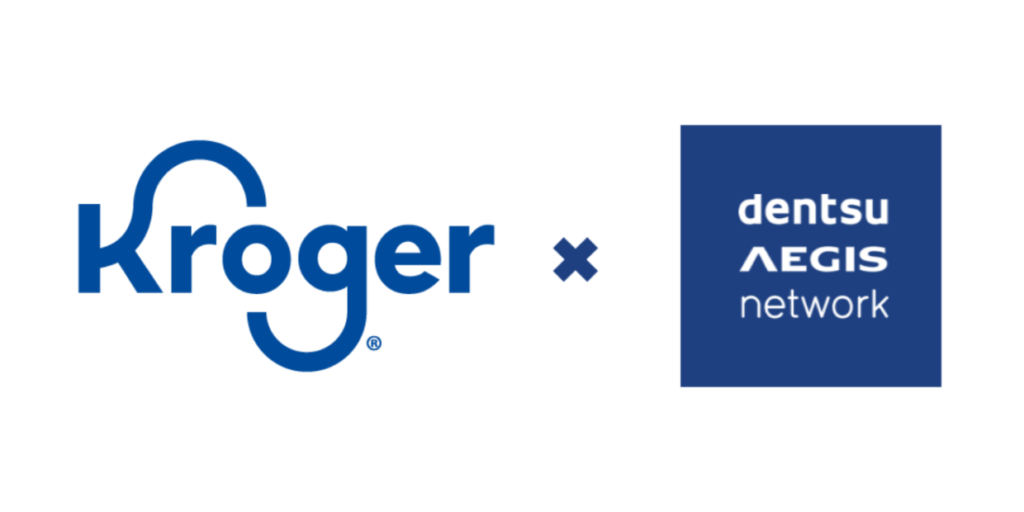 Kroger and Dentsu Aegis